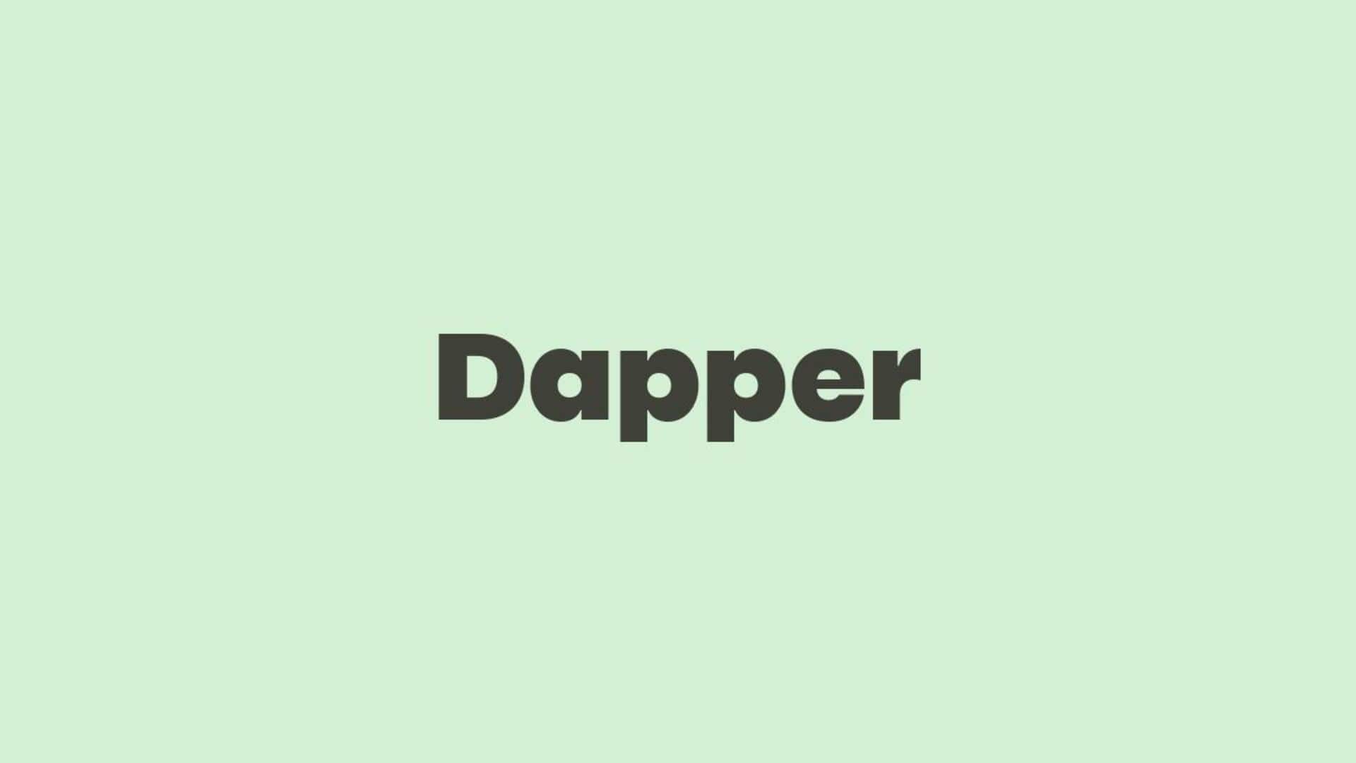 Word of the Day: Dapper