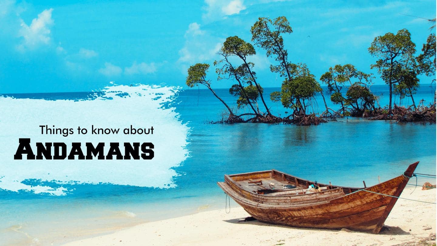 5 things to know about the Andaman Islands