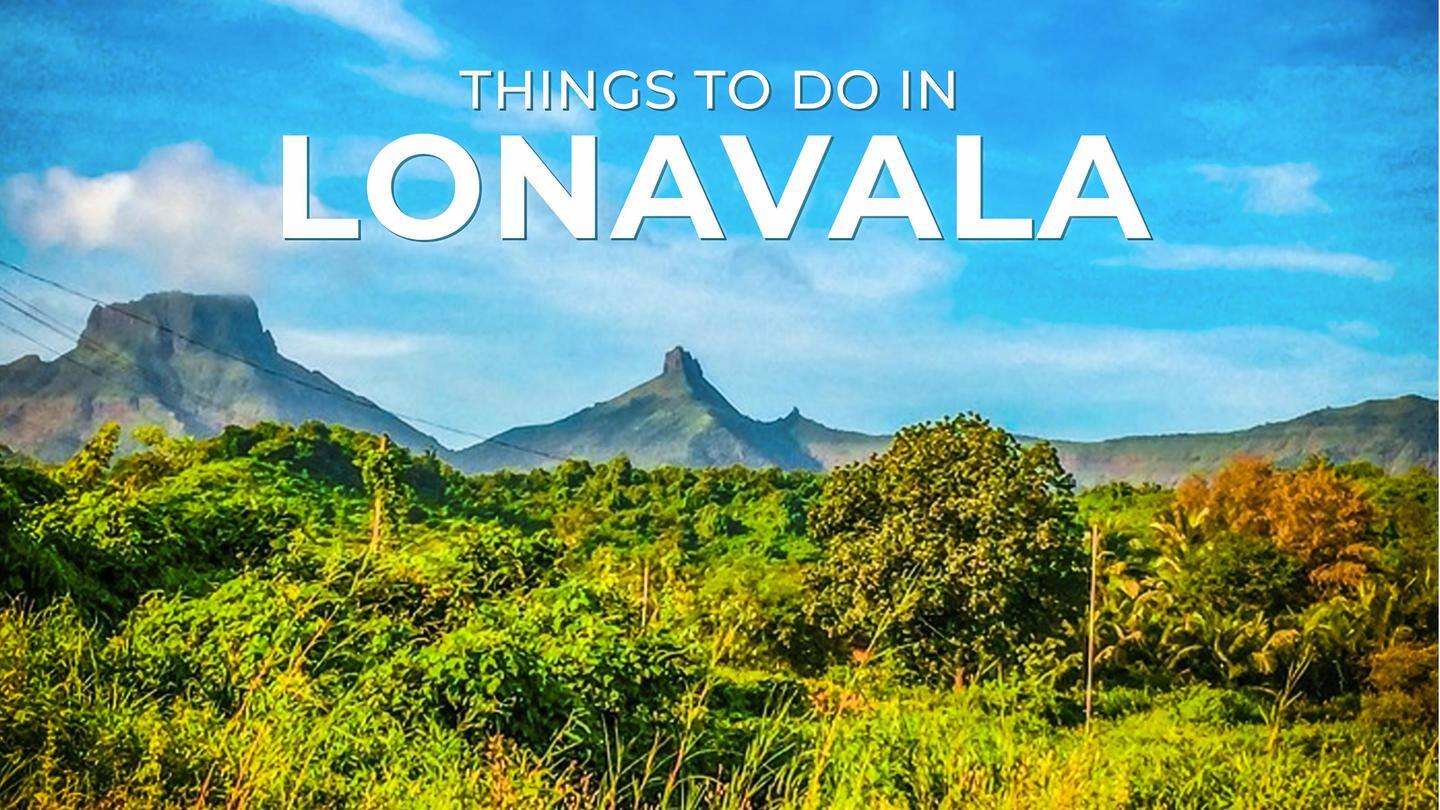 5 best things to do in Lonavala