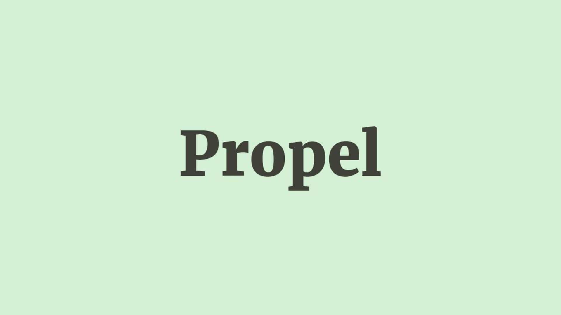 Word of the Day: Propel