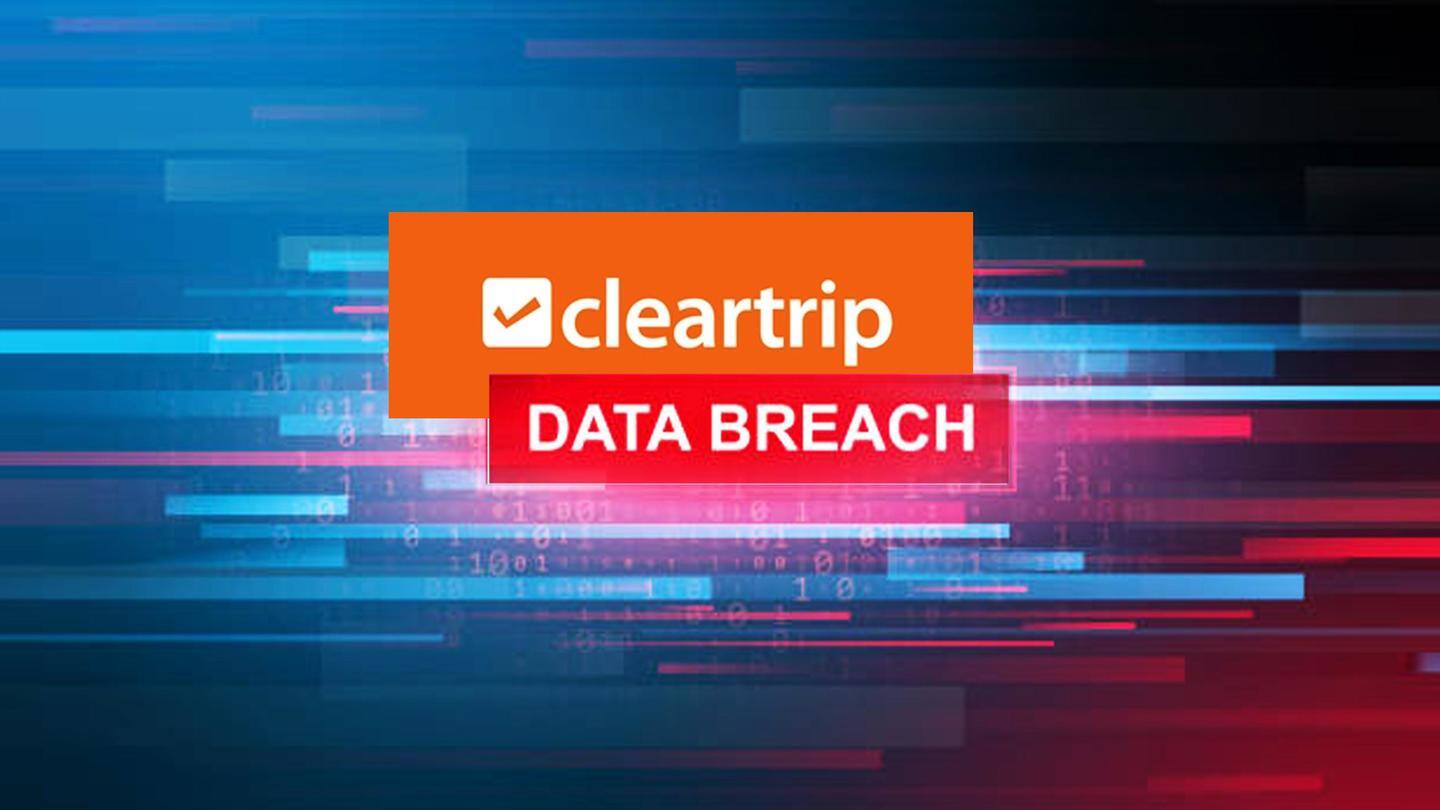 Flipkart-owned Cleartrip suffers cyber attack; customer data put on sale