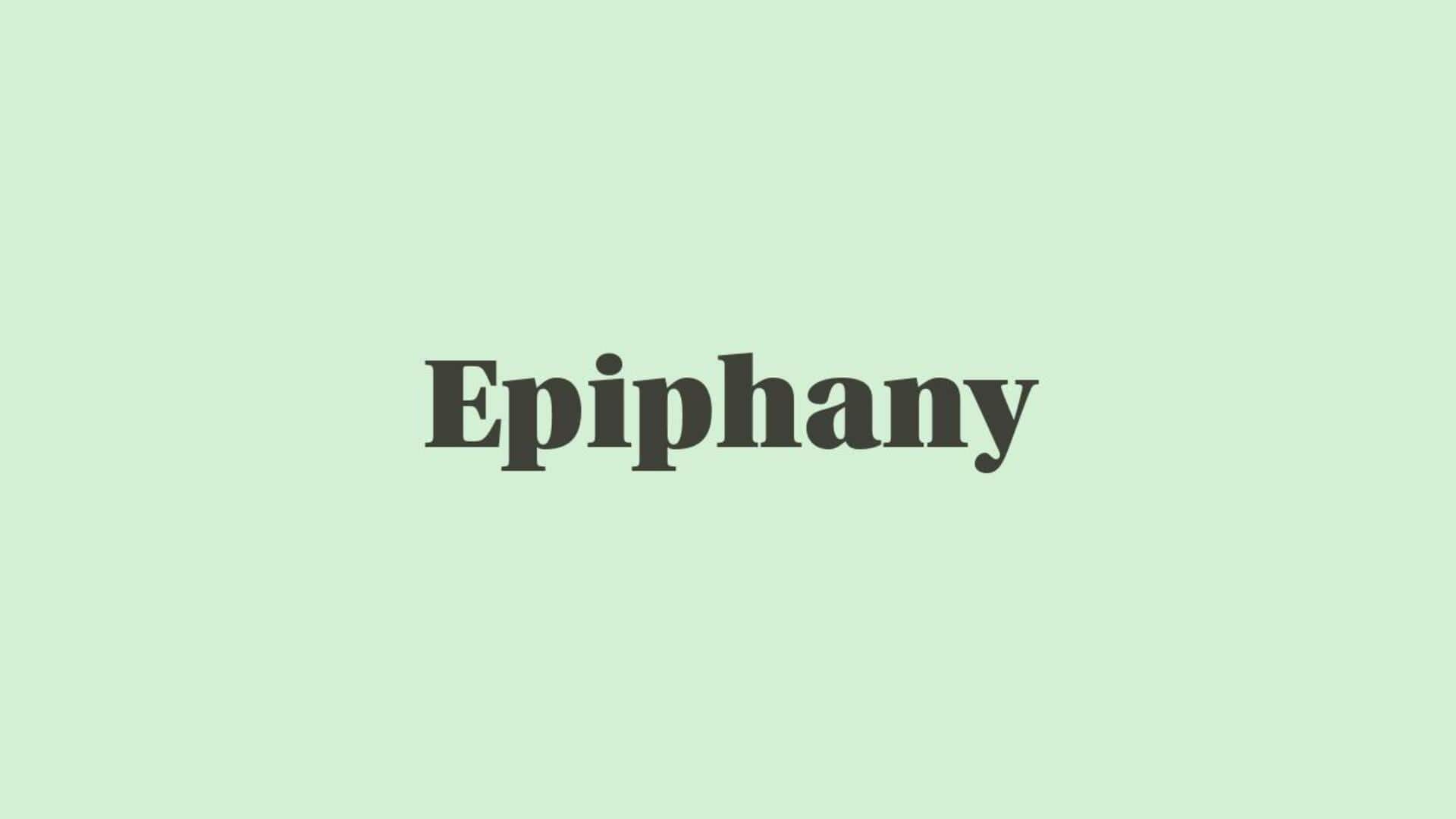 Word of the Day: Epiphany