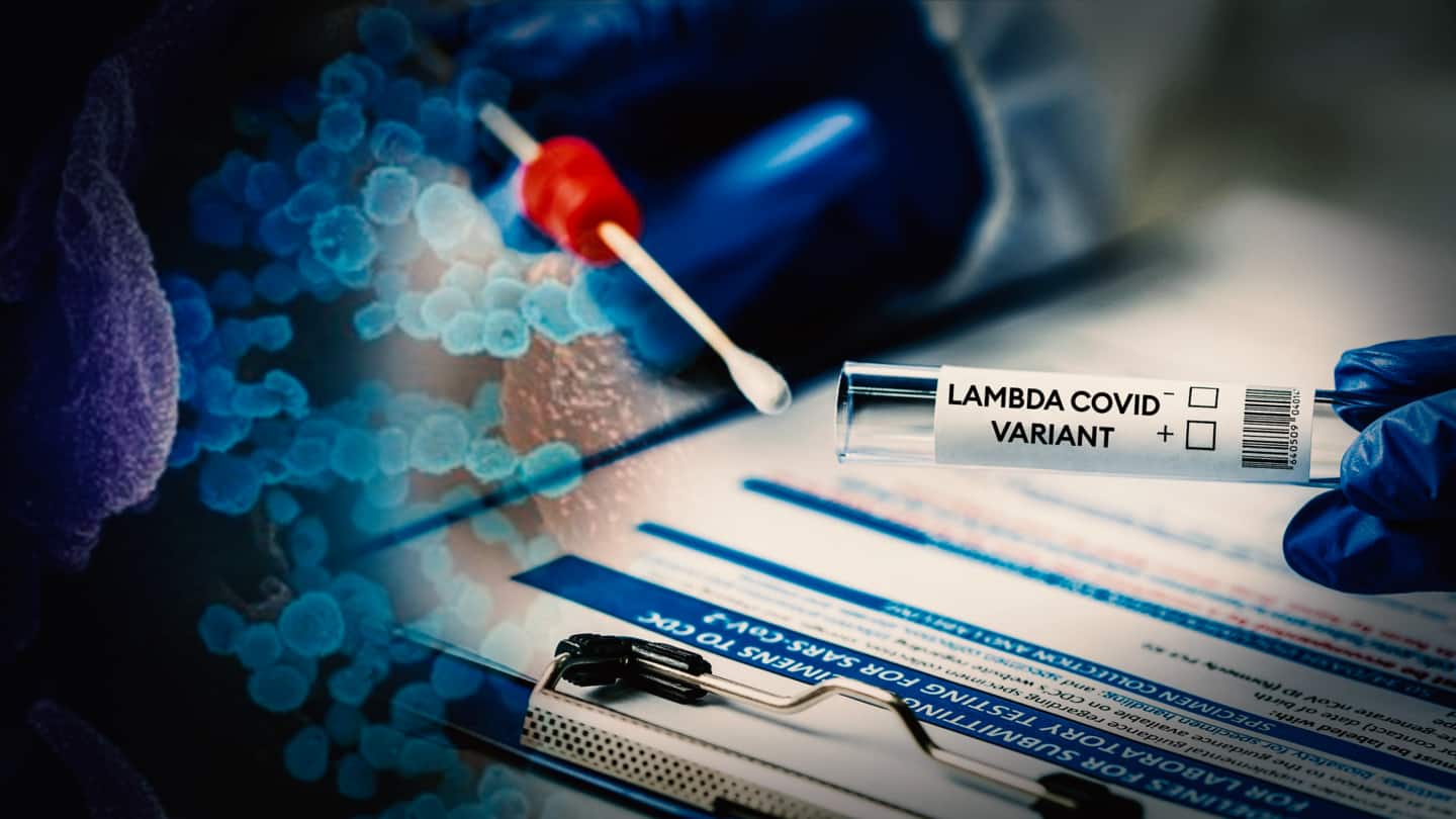 Coronavirus: Lambda not in India yet. How dangerous is it?