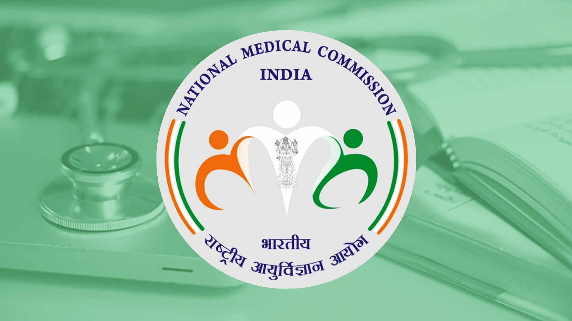 National Medical Commission cautions medical colleges over fake recognition letters