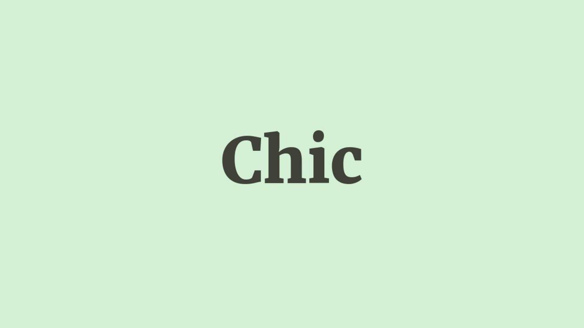 Word of the Day: Chic