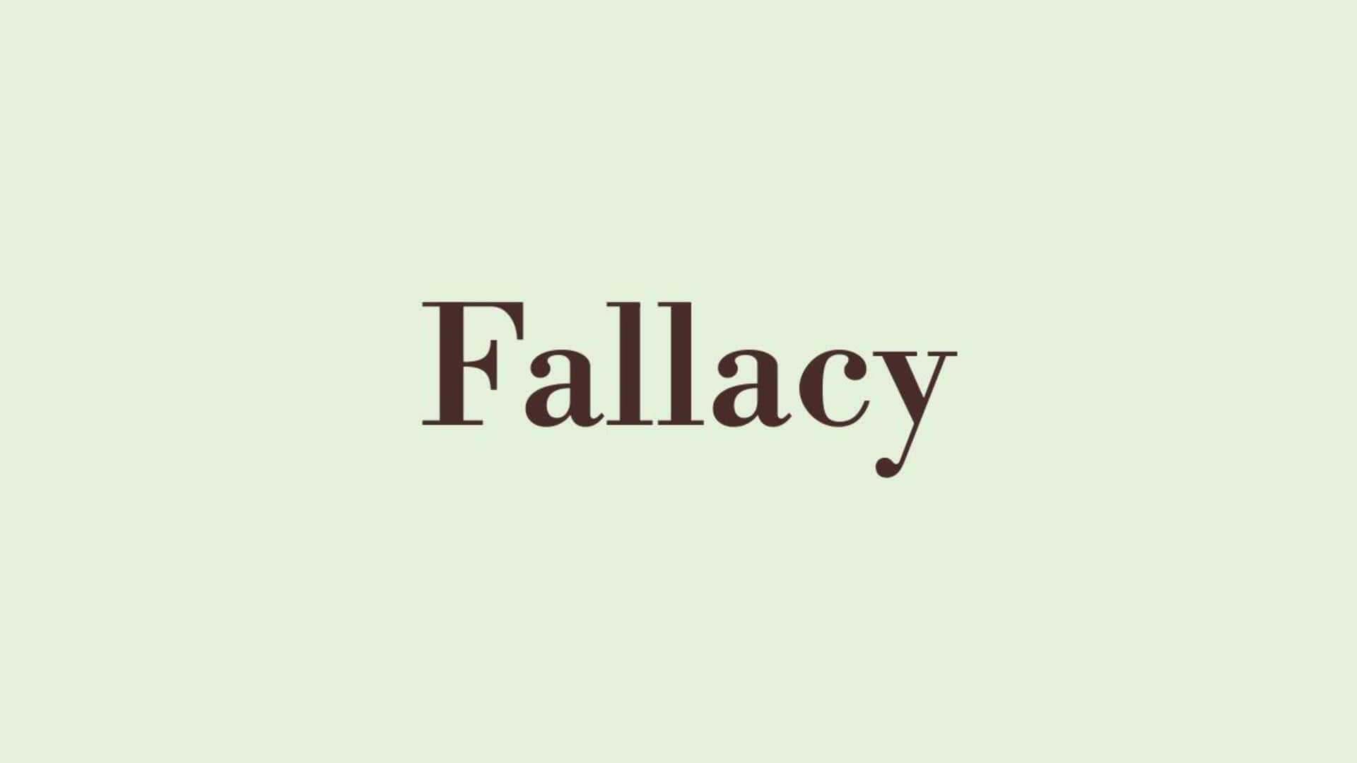 Word of the Day: Fallacy Word of the Day: Fallacy