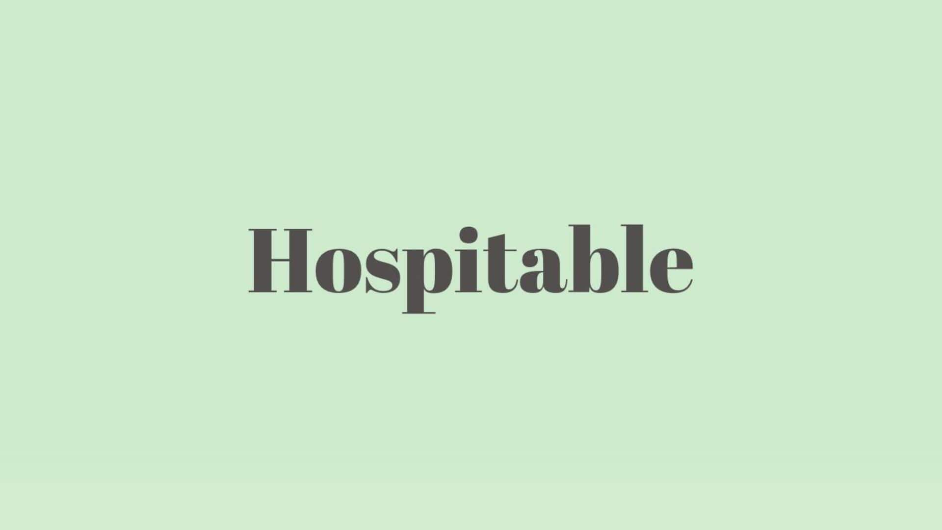 Word of the Day: Hospitable