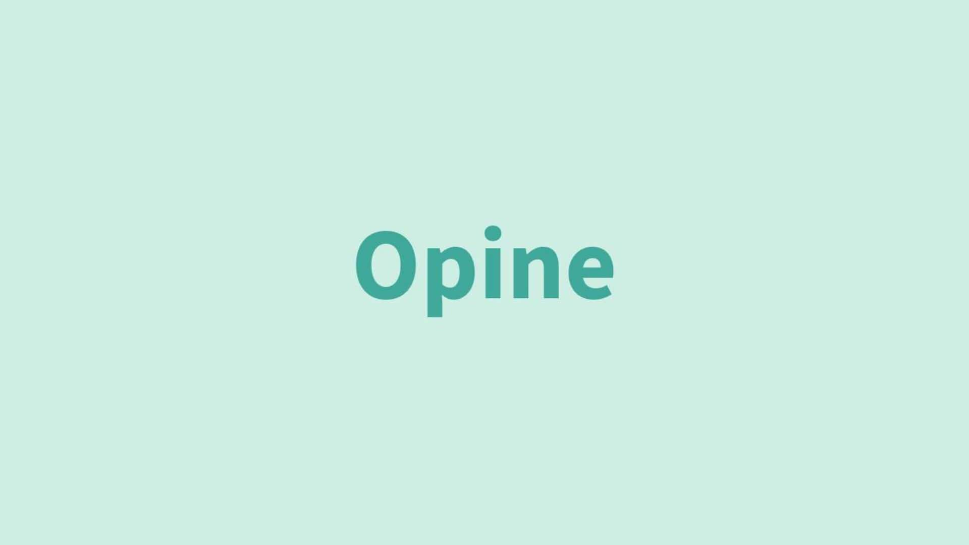 Word of the Day: Opine