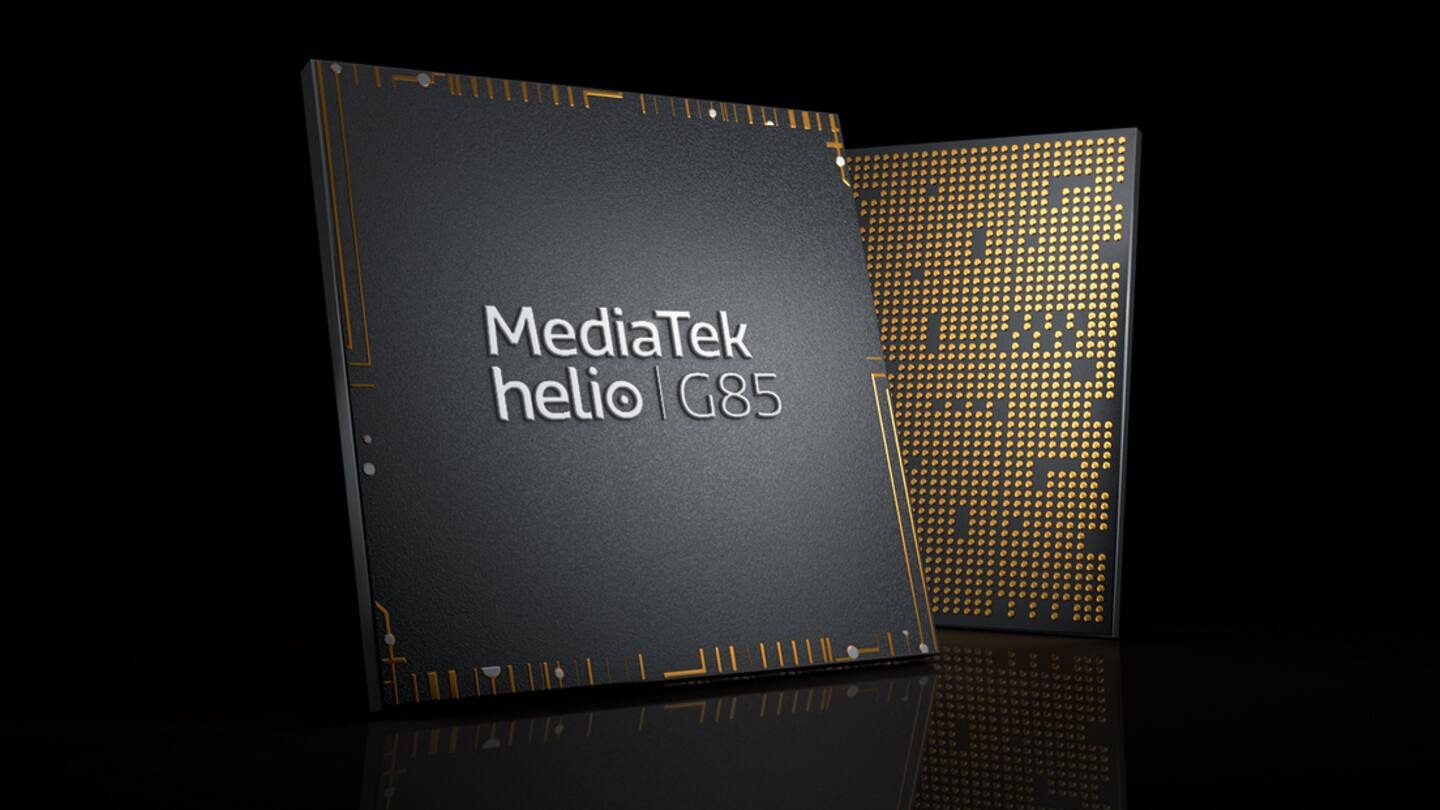 It is fueled by a MediaTek Helio G85 chipset It is fueled by a MediaTek Helio G85 chipset
