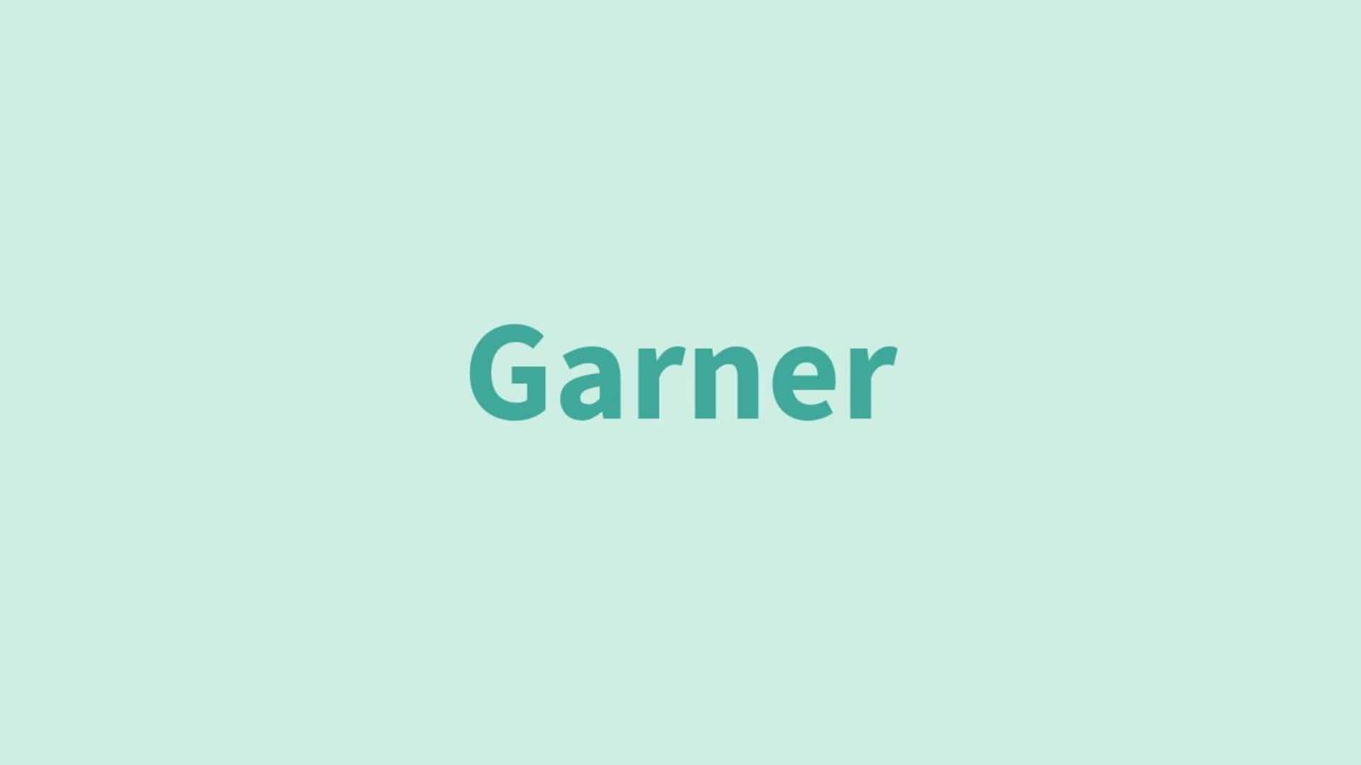 Word of the Day: Garner