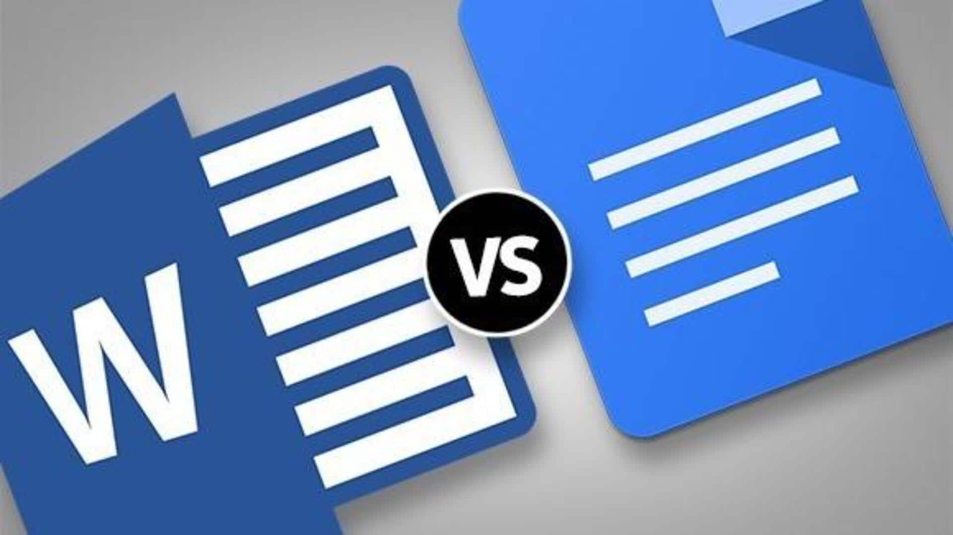 Is Microsoft Word better than Google Docs?