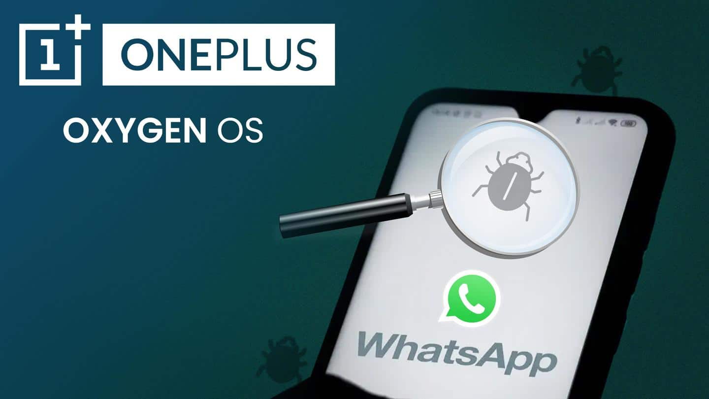 Updating OnePlus 6, 6T to OxygenOS 11 causing WhatsApp malfunctions