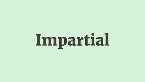 Word of the Day: Impartial