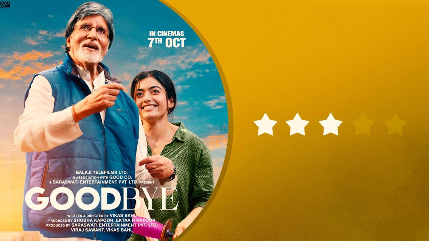 'Goodbye' review: Charged performances, overpowering emotions make film absolutely worthwhile