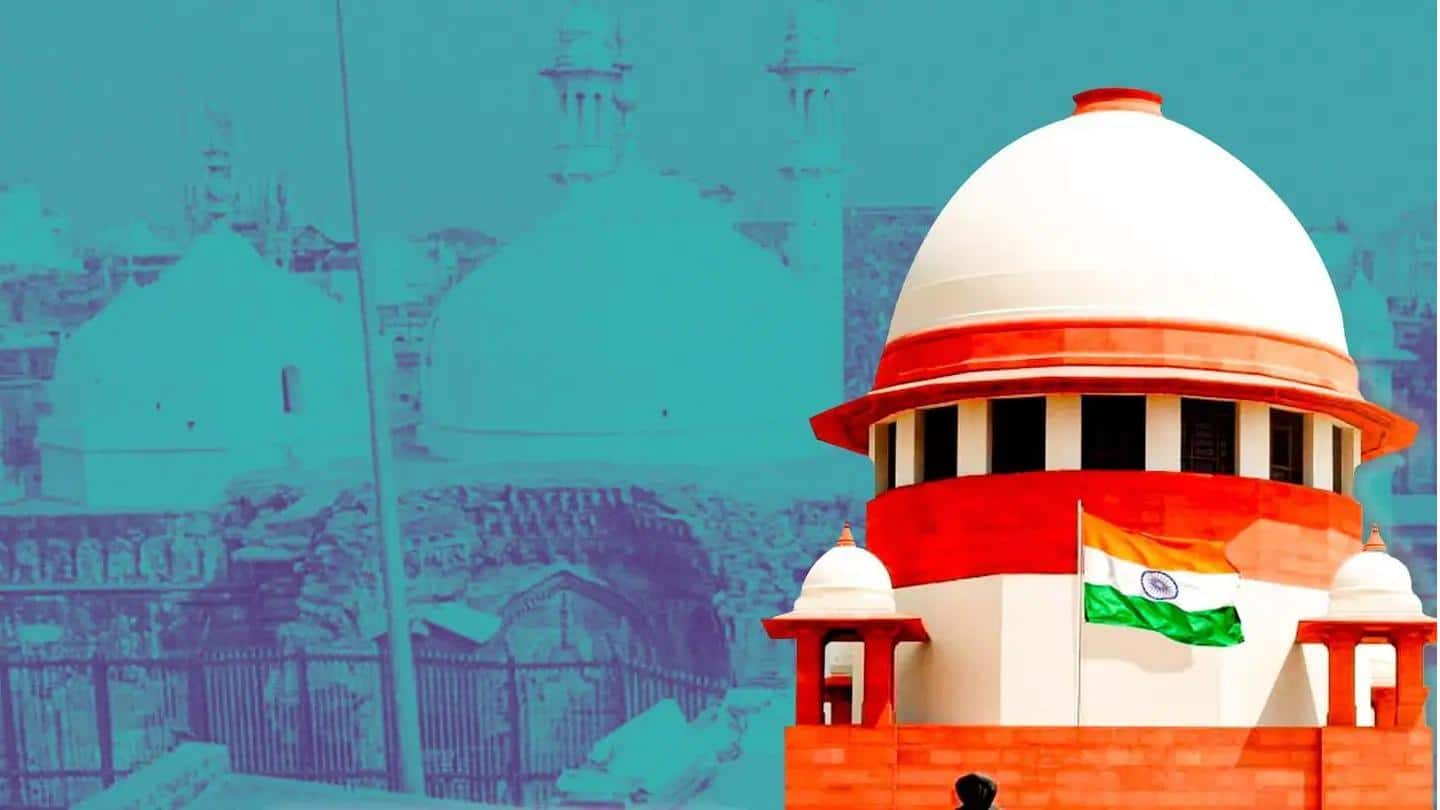 SC defers Gyanvapi hearing, asks Varanasi court to halt proceedings