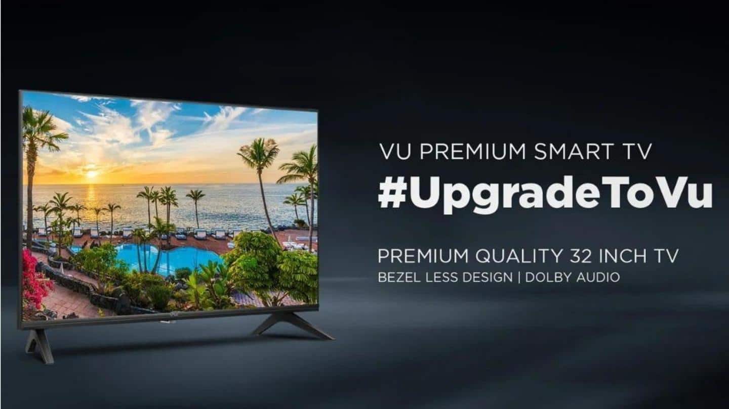 Vu Premium TV 32-inch launched in India at Rs. 13,000