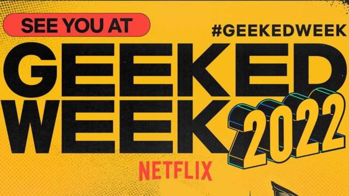 All you need to know about Netflix's Geeked Week