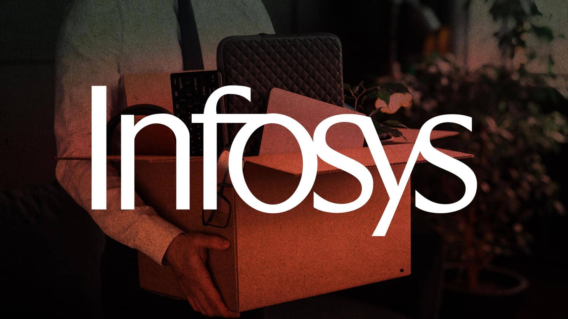 Infosys fires 600 employees after they fail freshers assessment test