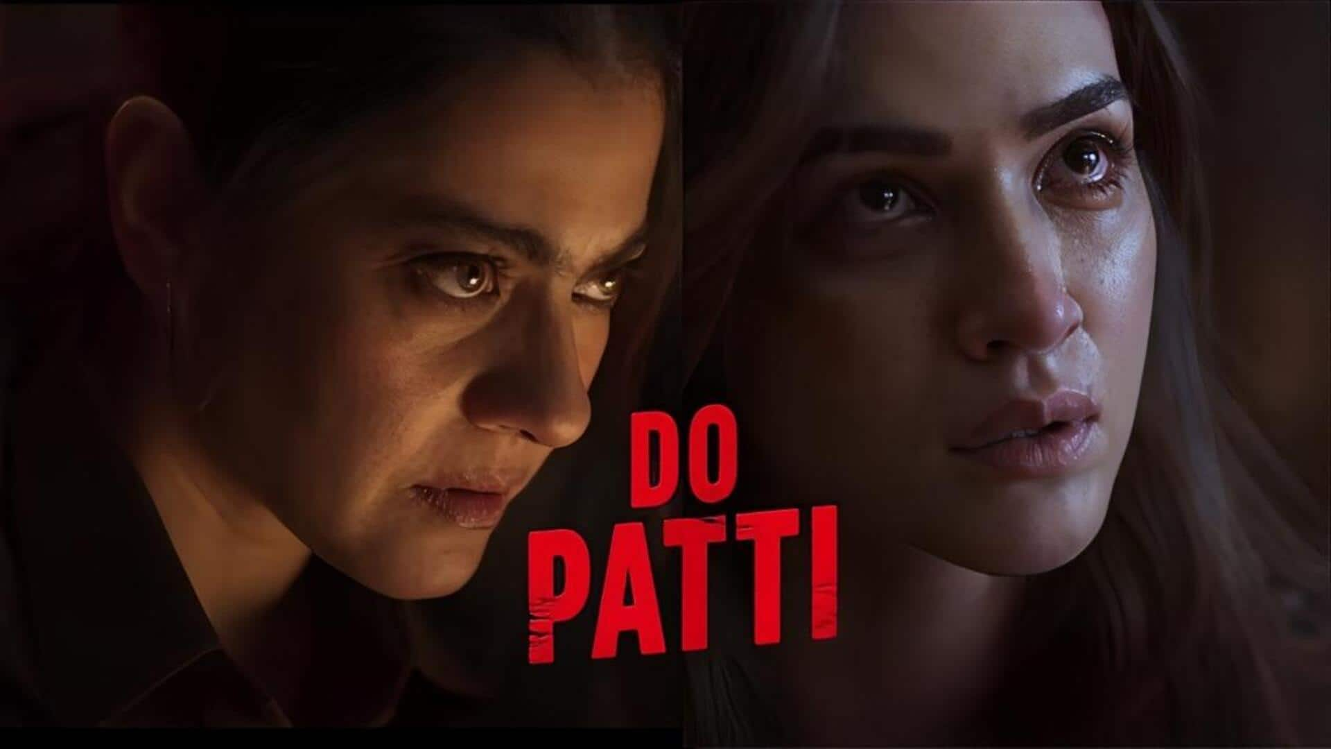 'Do Patti' trailer: A twisted tale of twin sisters