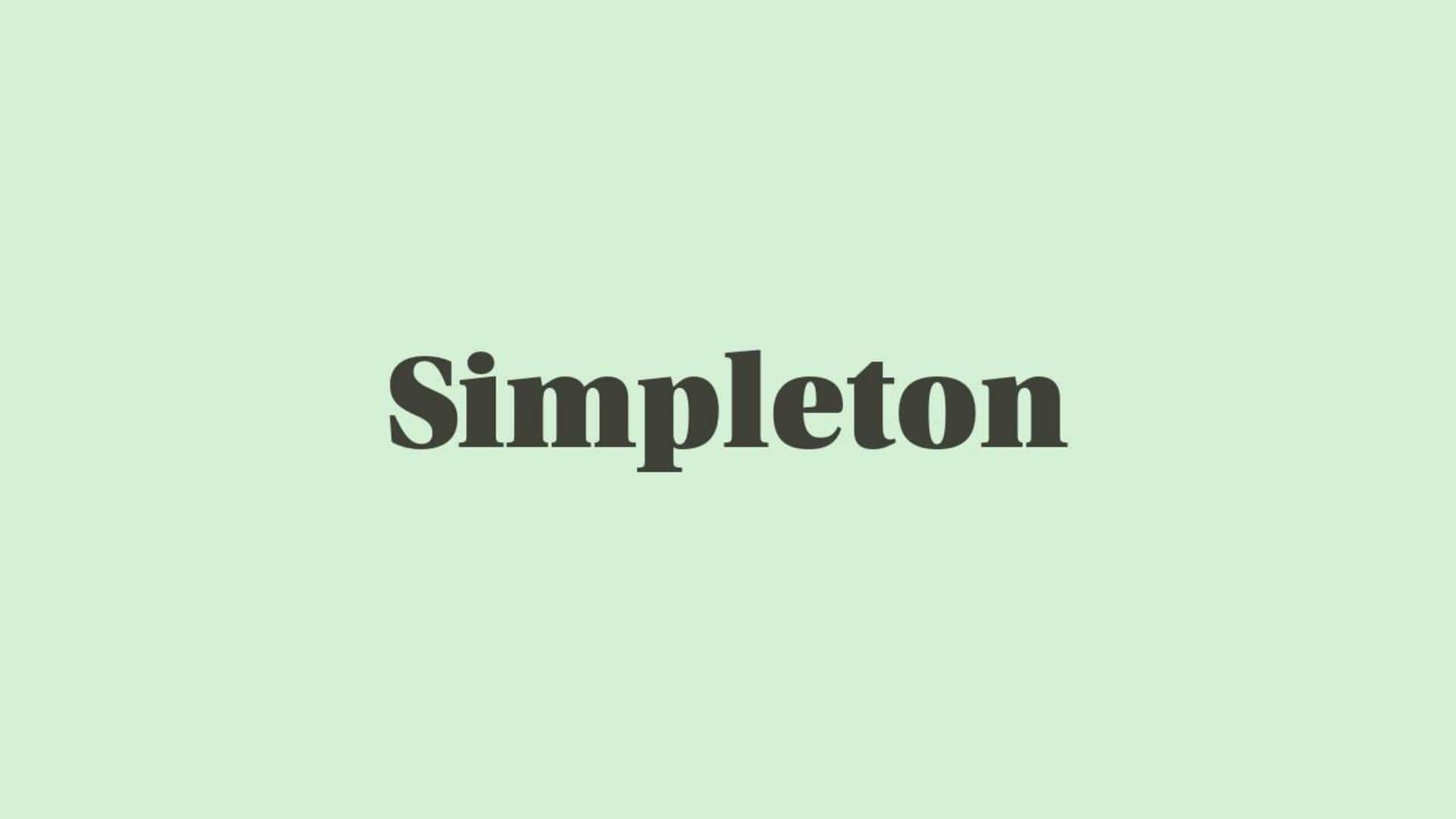 Word of the Day: Simpleton