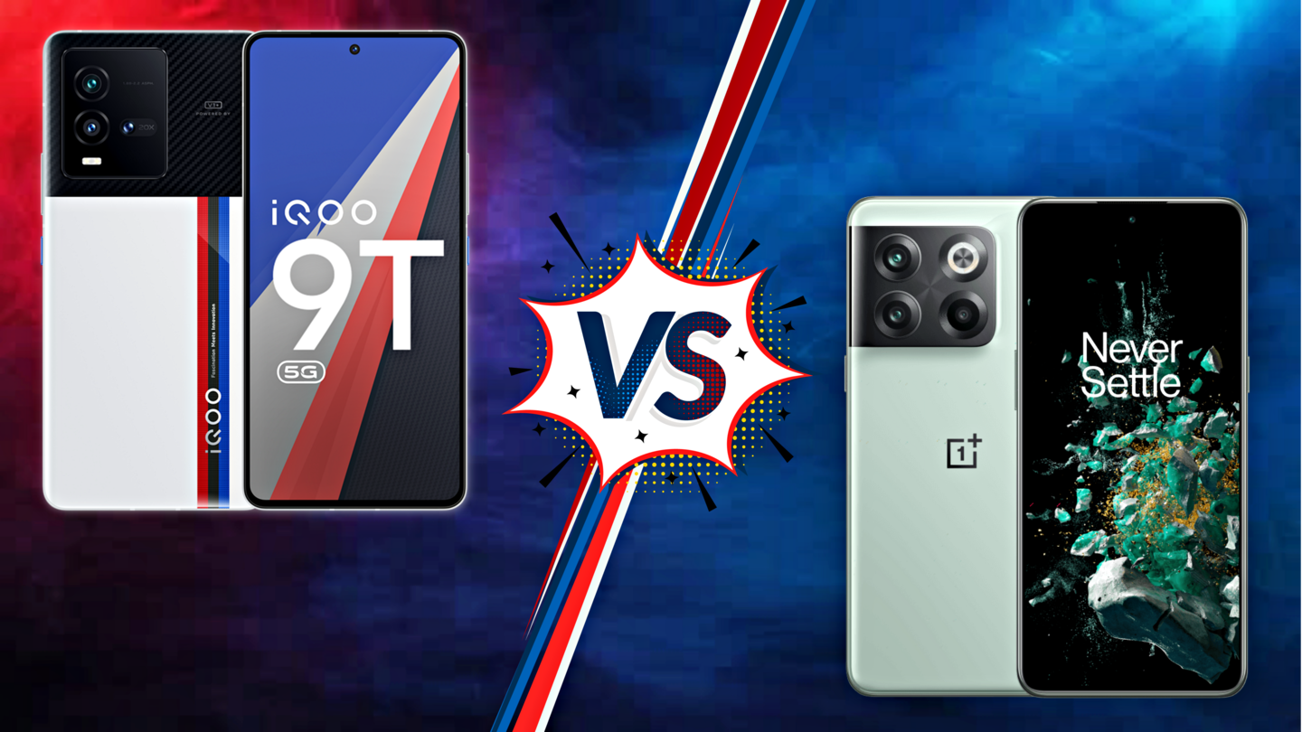 iQOO 9T v/s OnePlus 10T: Which one is better?