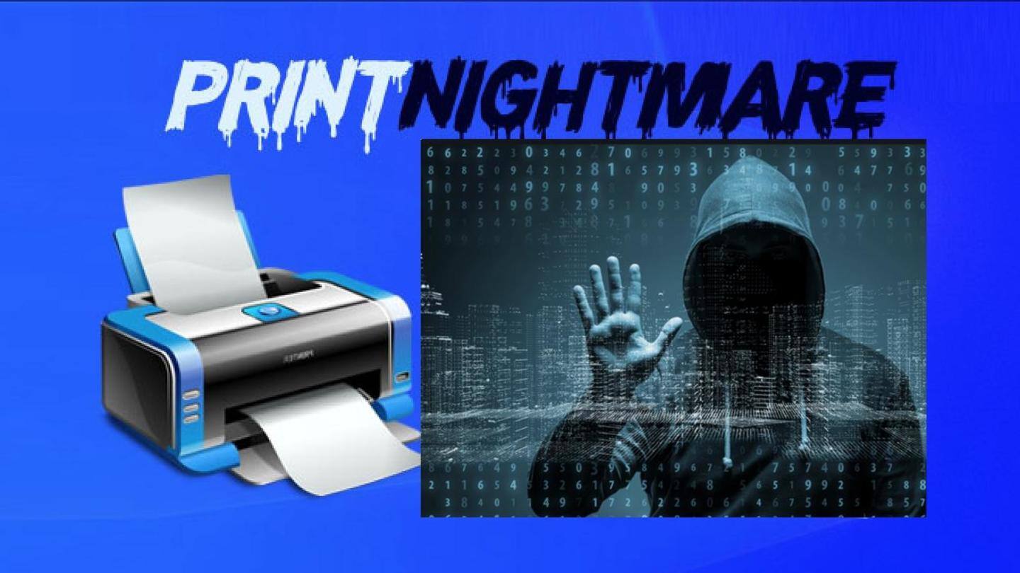 Microsoft called PrintNightmare a 'critical' vulnerability Microsoft called PrintNightmare a 'critical' vulnerability