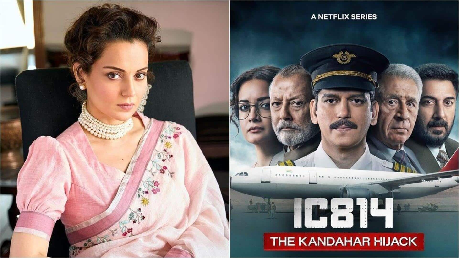 Kangana accuses 'IC 814' of twisting facts—claims censorship is 'unfair'