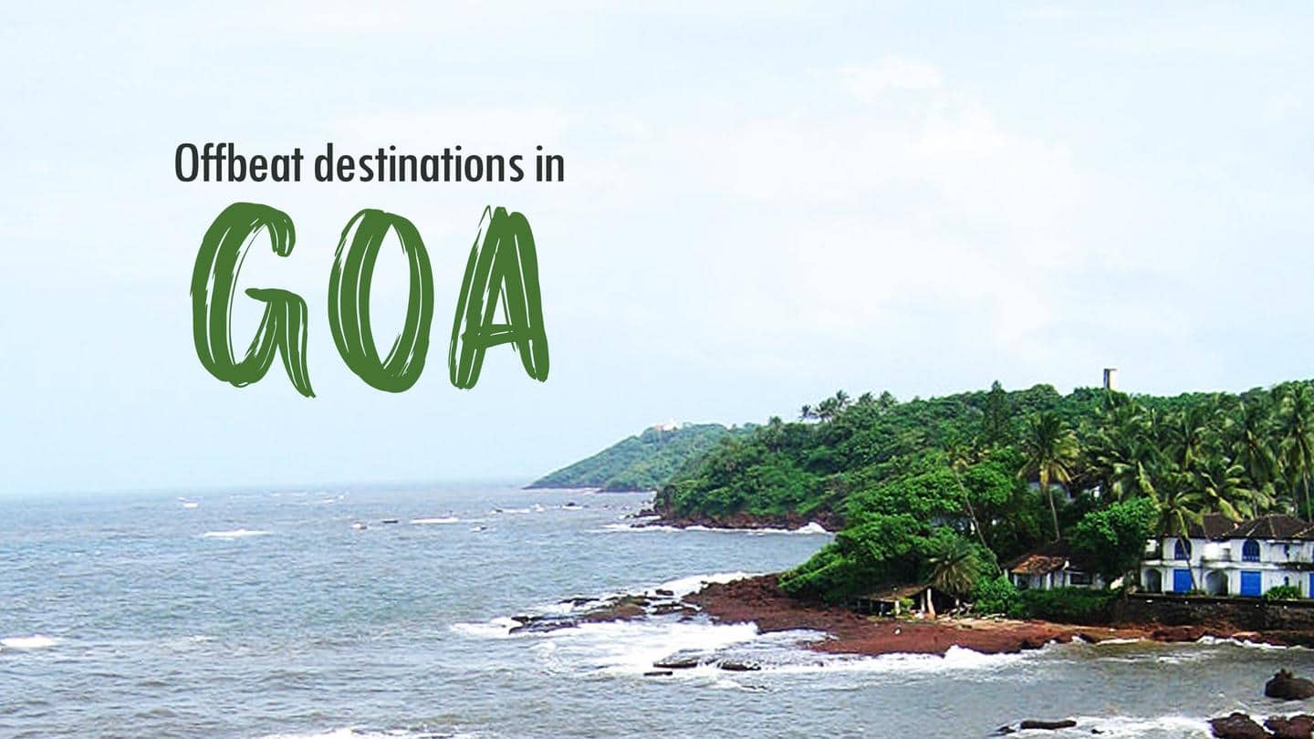 5 offbeat tourist destinations in Goa
