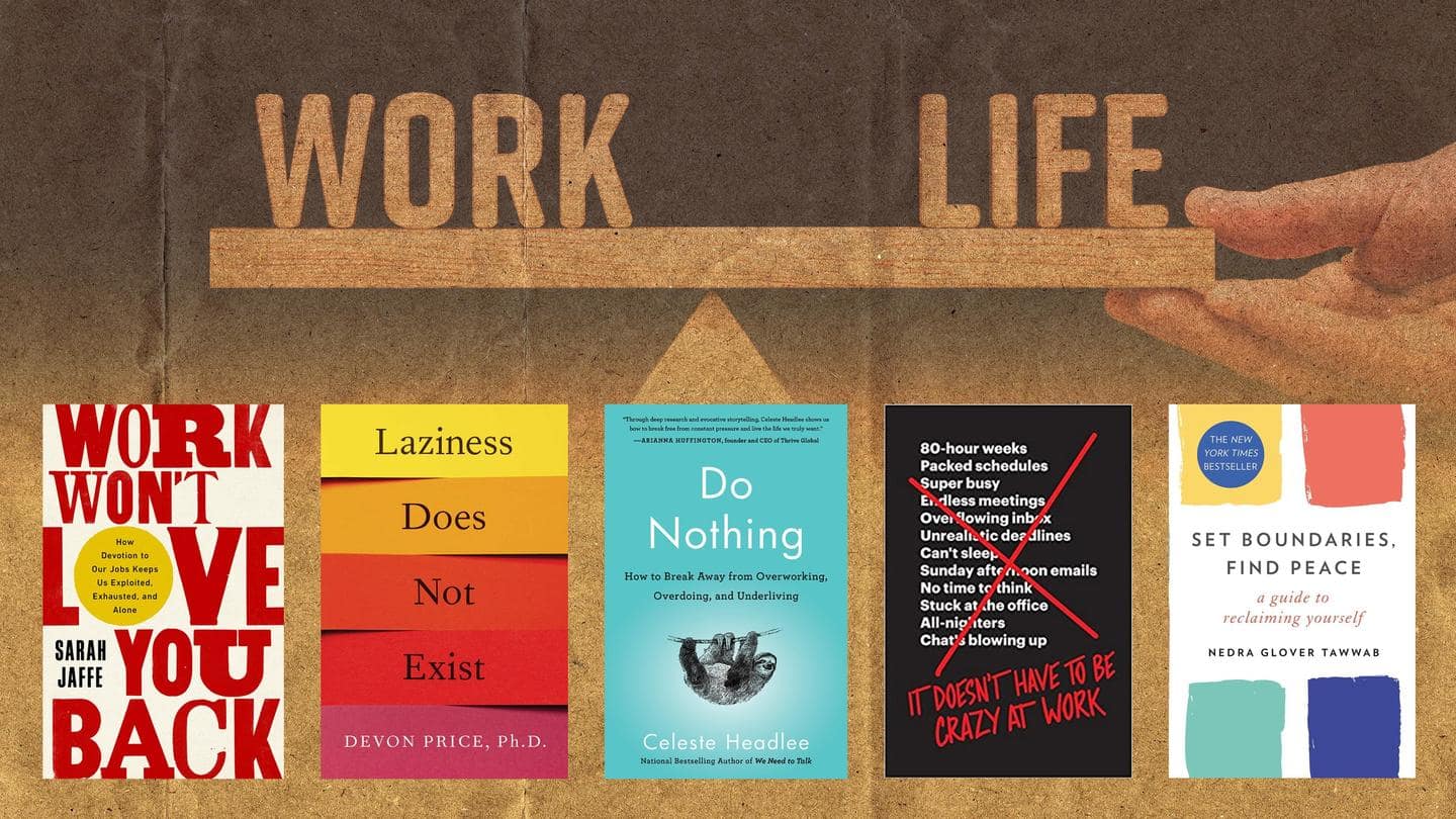 5 books that can help you achieve a work-life balance