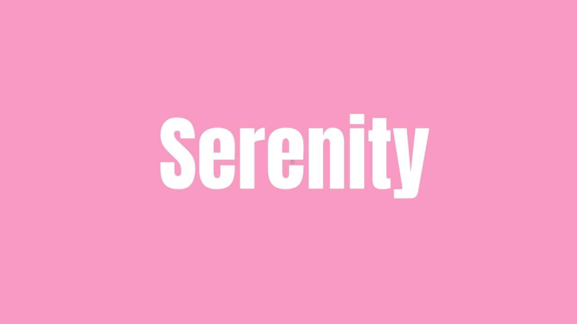 Word of the Day: Serenity