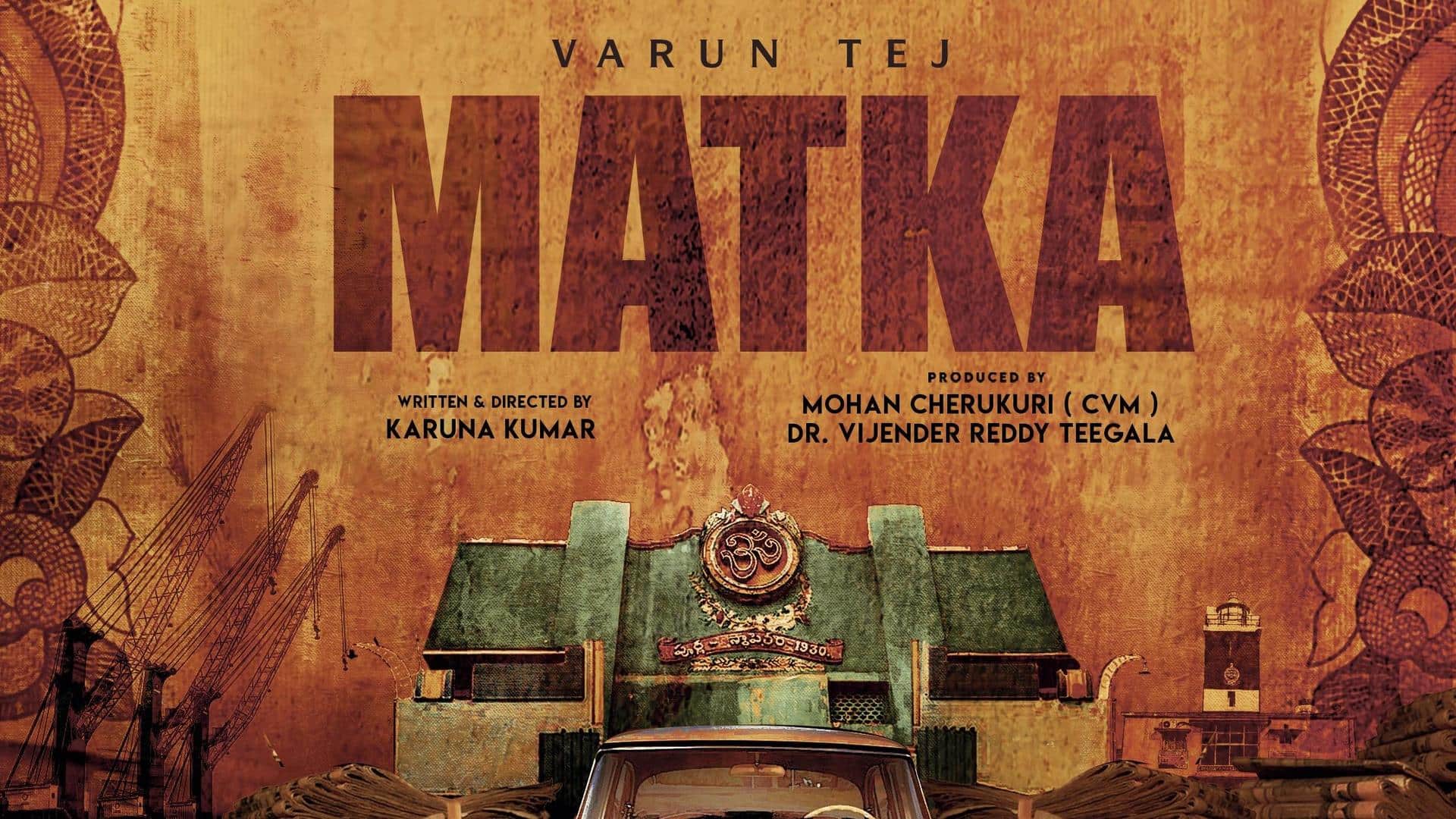 Varun Tej-Nora Fatehi's 'VT14' is now titled 'Matka'