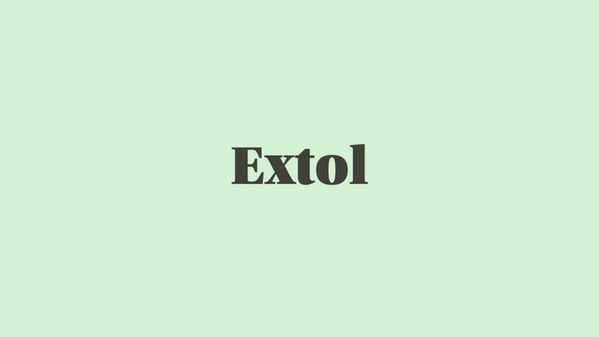 Word of the Day: Extol