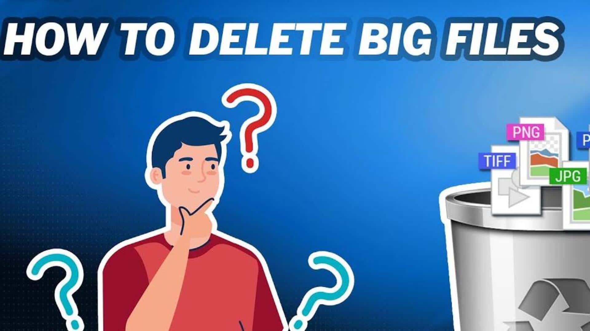 #TechBytes: Locate and delete big files on your PC