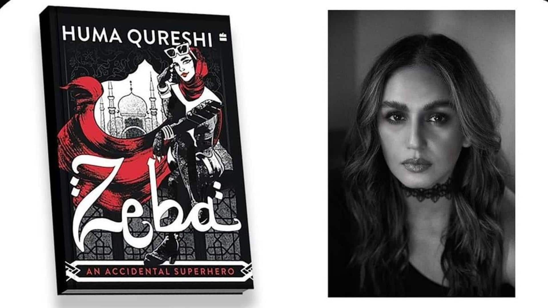 Huma Qureshi takes literary leap with 'Zeba: An Accidental Superhero'