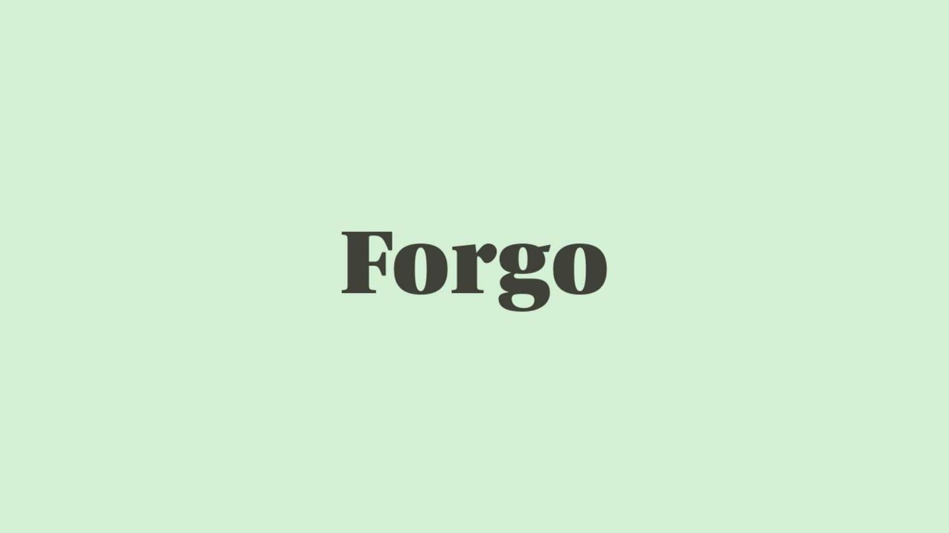 Word of the Day: Forgo