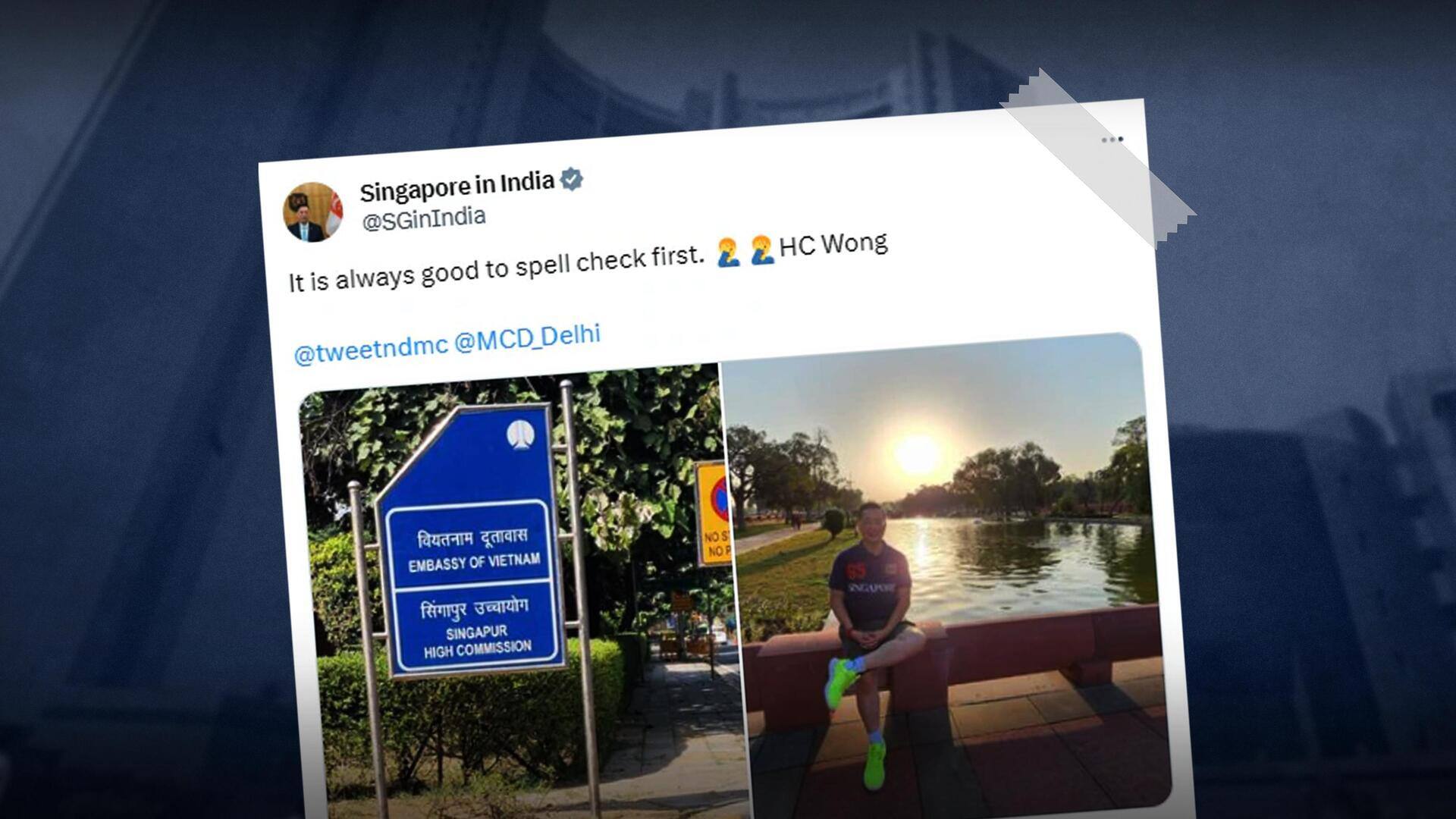 'Singapur': Singapore high commissioner spots major signage error in Delhi