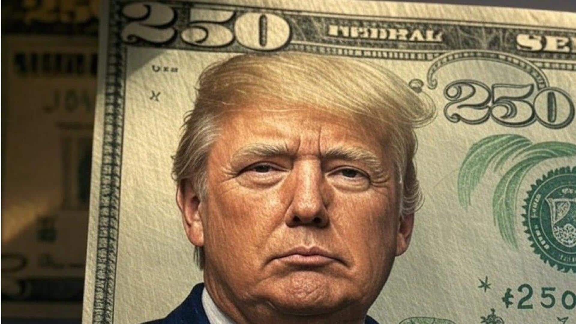 Is US getting $250 note featuring Donald Trump? 