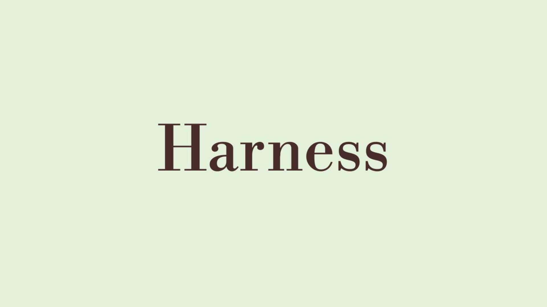 Word of the Day: Harness Word of the Day: Harness