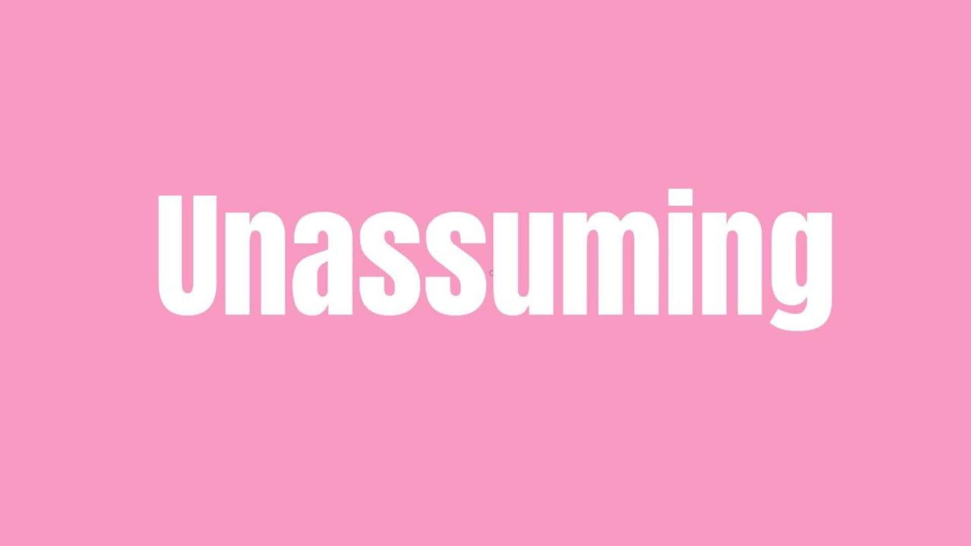 Word of the Day: Unassuming