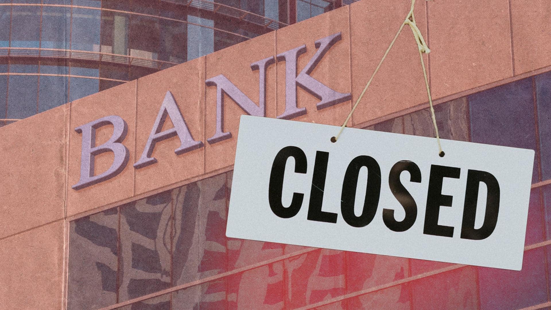 Banks to remain closed for four working days this week