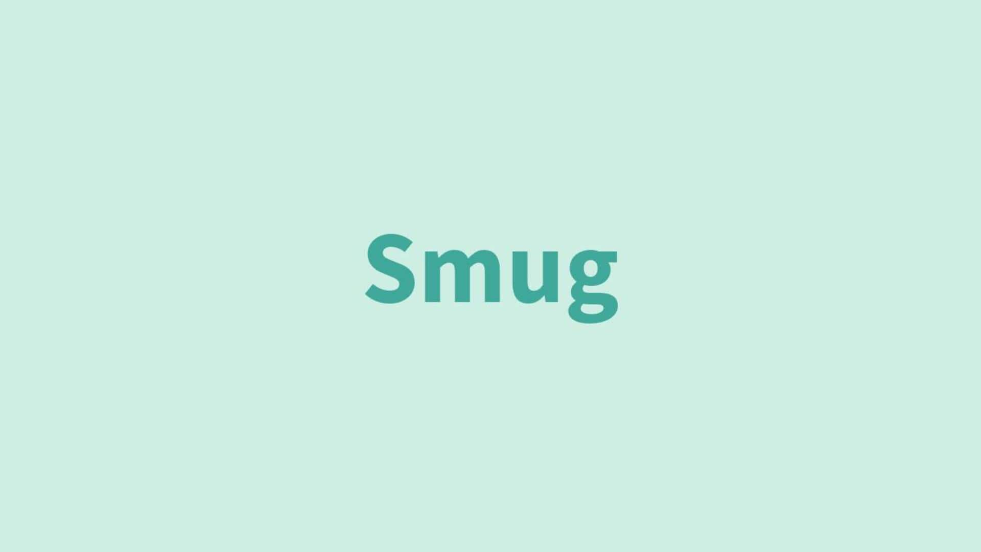 Word of the Day: Smug