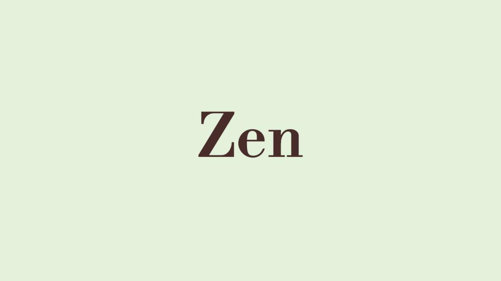 Word of the Day: Zen Word of the Day: Zen