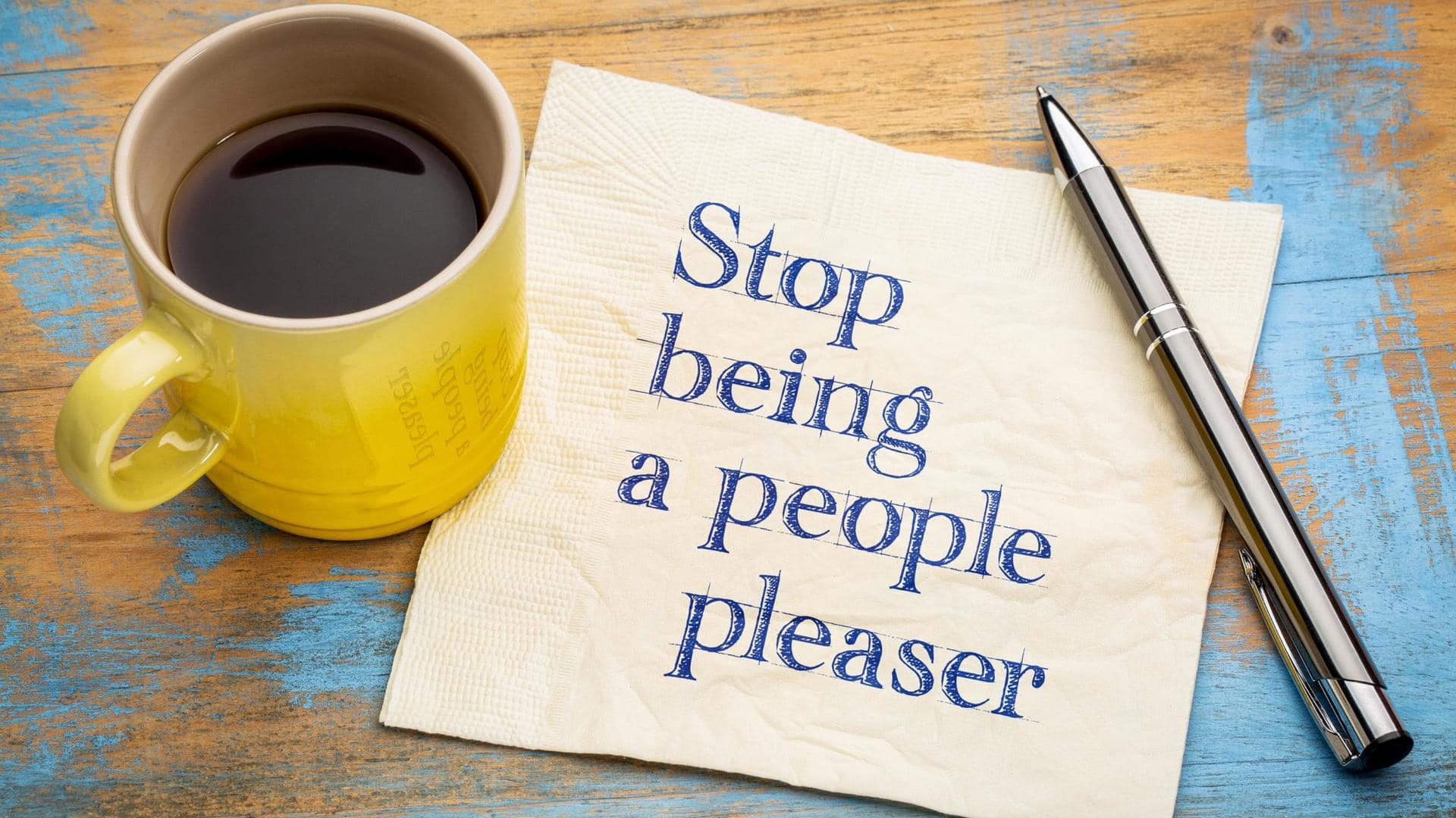 Ways to stop being a people-pleaser