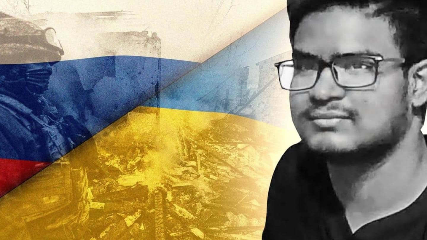 Russia-Ukraine crisis: Embassy didn't contact students, says deceased Indian's father