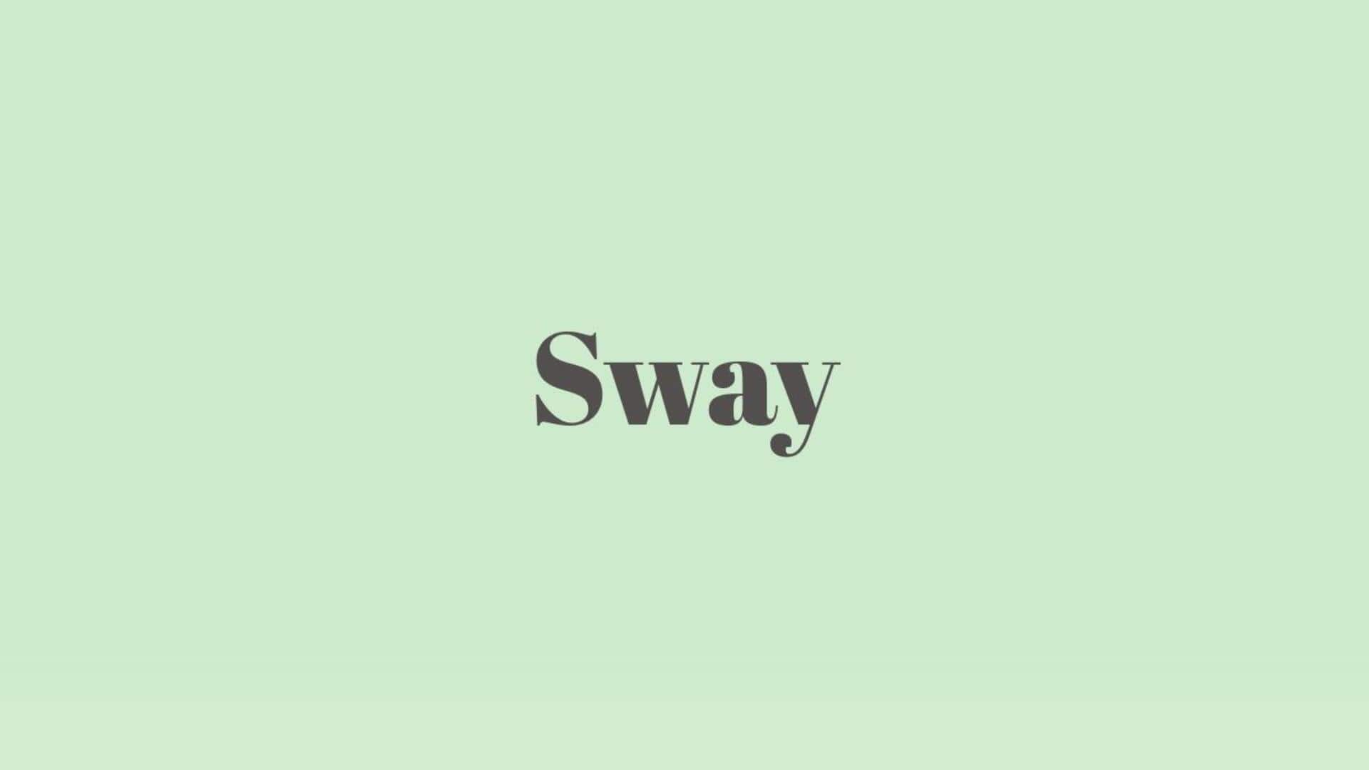 Word of the Day: Sway
