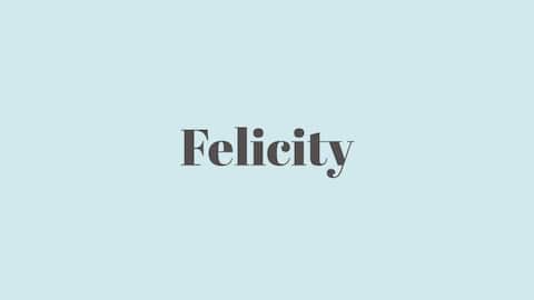 Word of the Day: Felicity