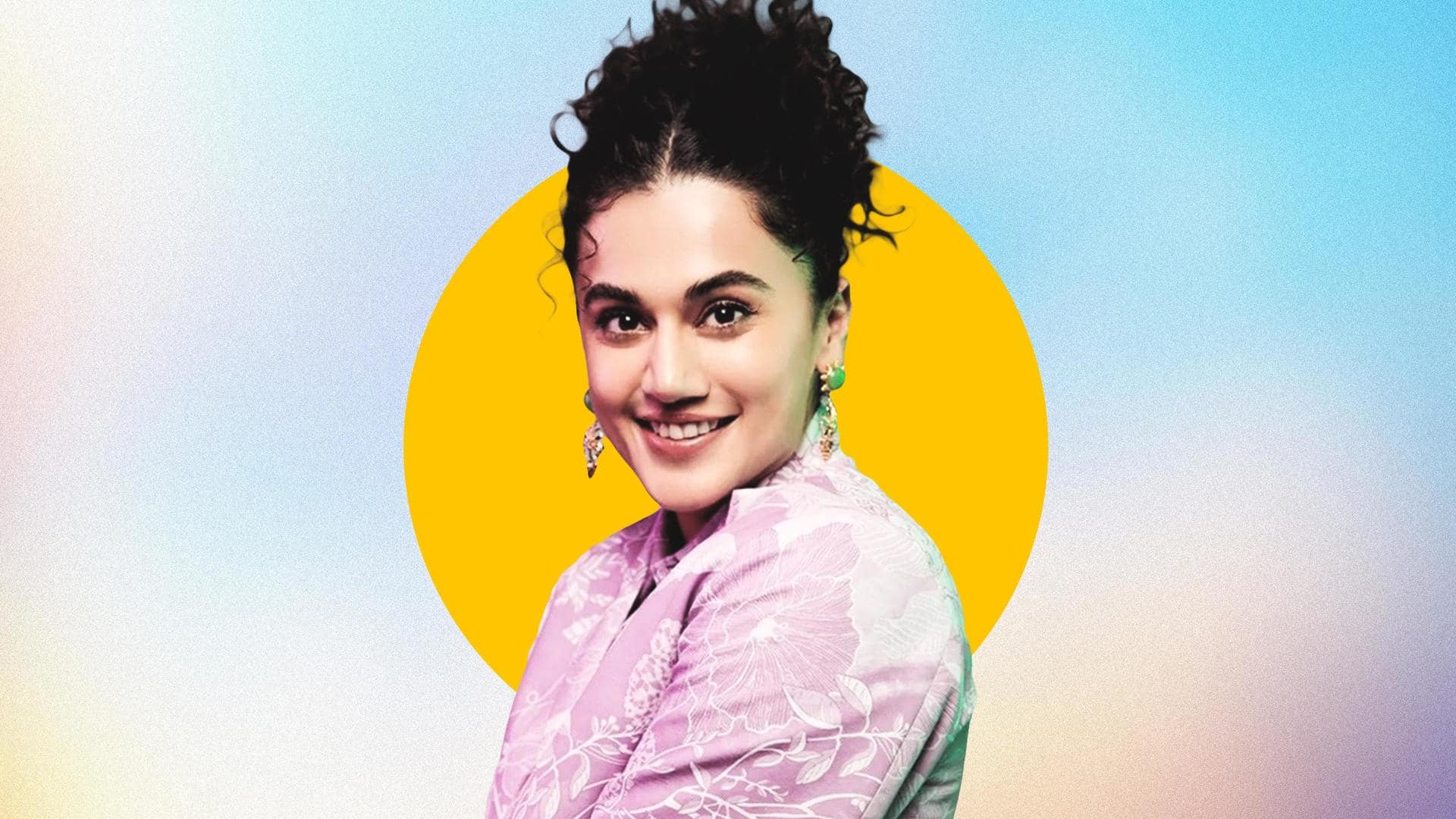 Happy Birthday, Taapsee Pannu! Sharing the actor's beauty secrets