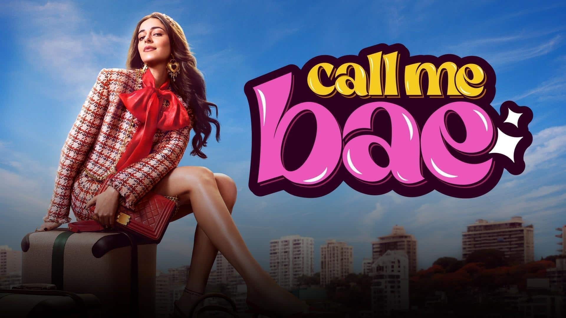 Ananya's 'Call Me Bae 2' to wrap by late March