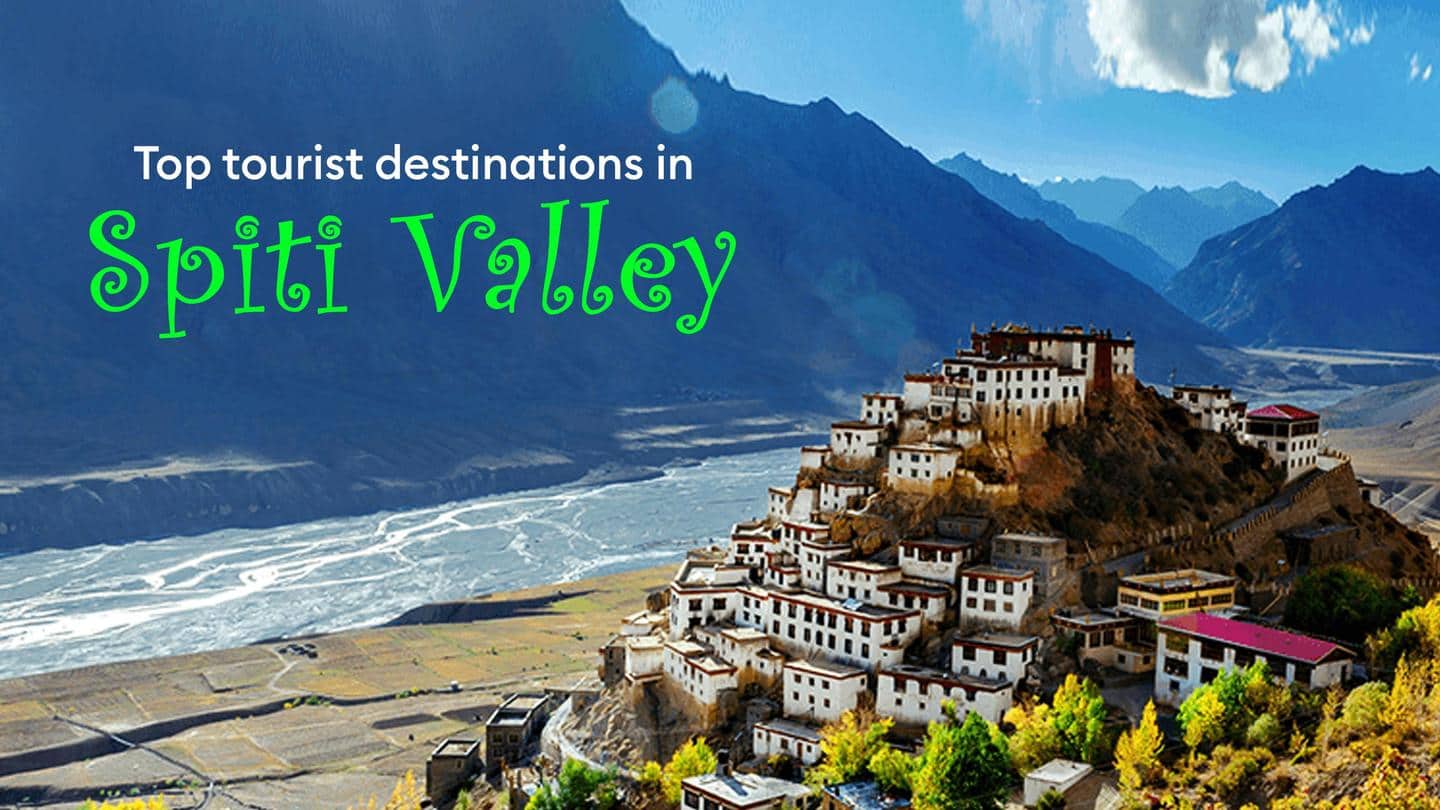 Top 5 tourist destinations in Spiti Valley