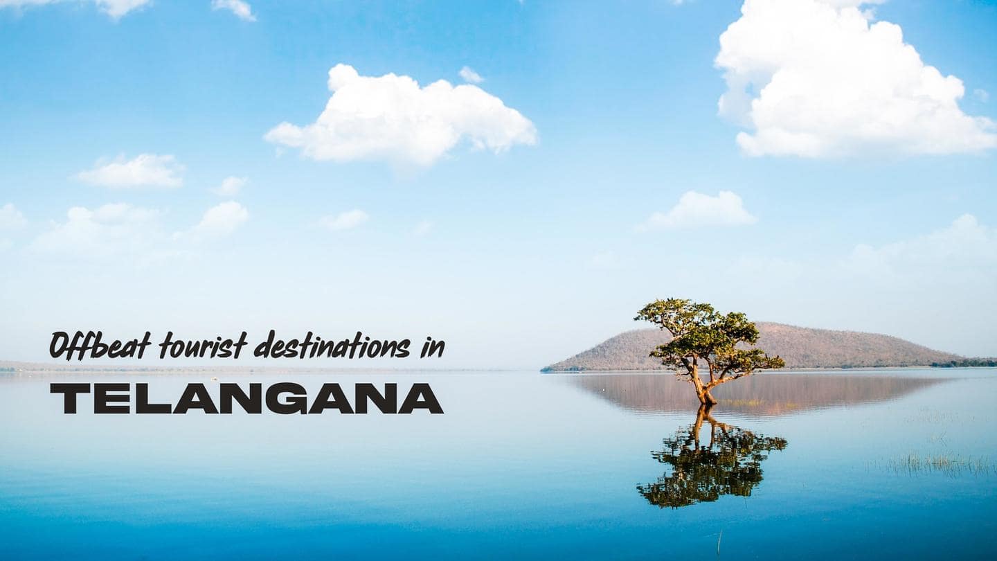 5 offbeat tourist destinations in Telangana